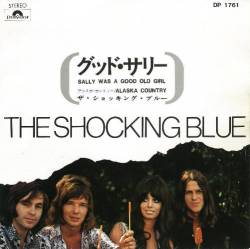 Shocking Blue : Sally Was a Good Old Girl